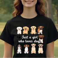 Load image into Gallery viewer, Just a Girl Who Loves Dogs Tee