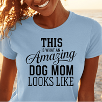 Load image into Gallery viewer, Amazing Dog Mom Tee