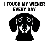 Load image into Gallery viewer, "Touch My Wiener" T-Shirt