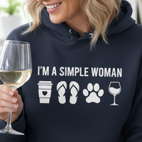 Load image into Gallery viewer, "I'm a Simple Woman" - Hoodie