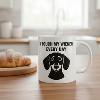 Load image into Gallery viewer, "Touch My Wiener" Mug